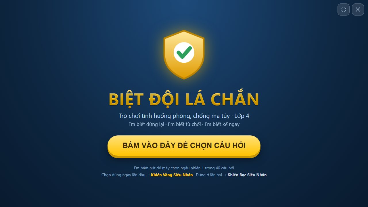 Màn hình mở đầu trò chơi Biệt Đội Lá Chắn, trò chơi tình huống phòng chống ma túy lớp 4