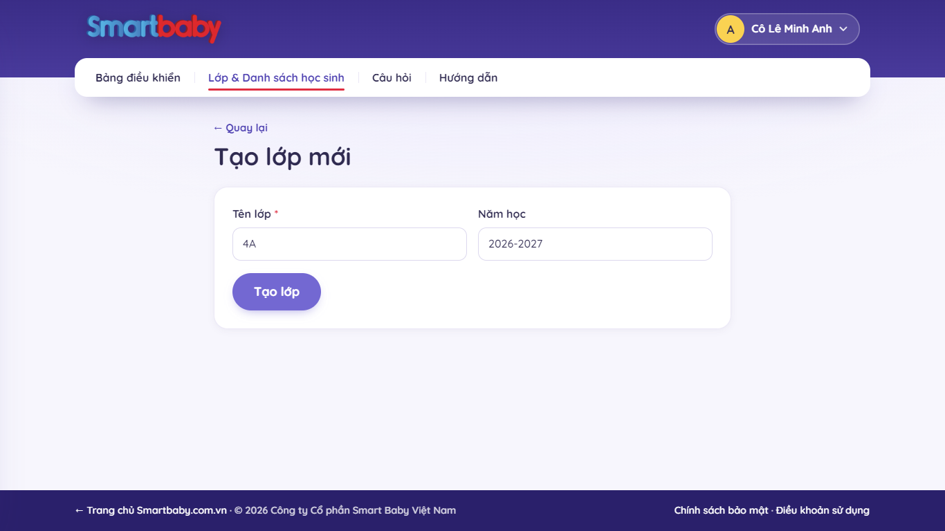 Biểu mẫu Tạo lớp mới đã điền tên lớp 4A và năm học 2026-2027, nút Tạo lớp