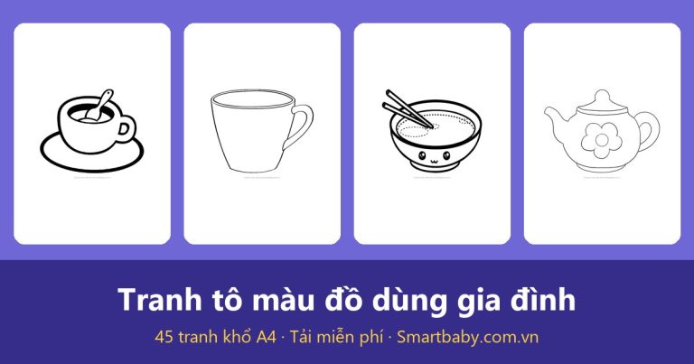 Tranh tô màu đồ dùng gia đình: 45 mẫu từ bát đũa đến tủ lạnh