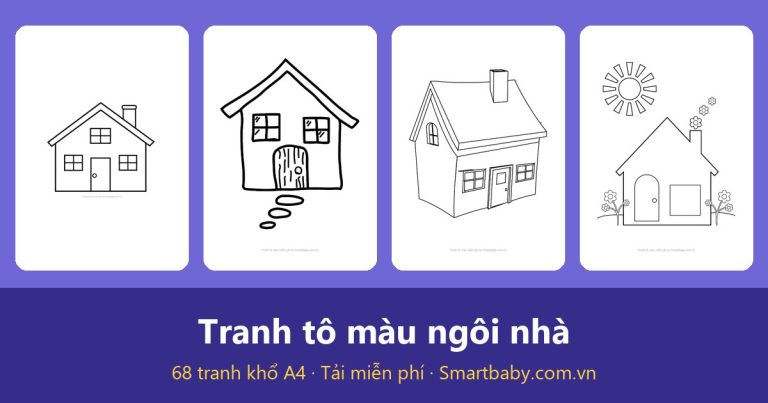 Tranh tô màu ngôi nhà: 68 mẫu nhà nhỏ, nhà sàn, biệt thự cho bé